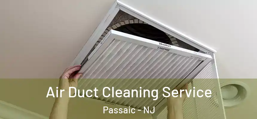 Air Duct Cleaning Service Passaic - NJ