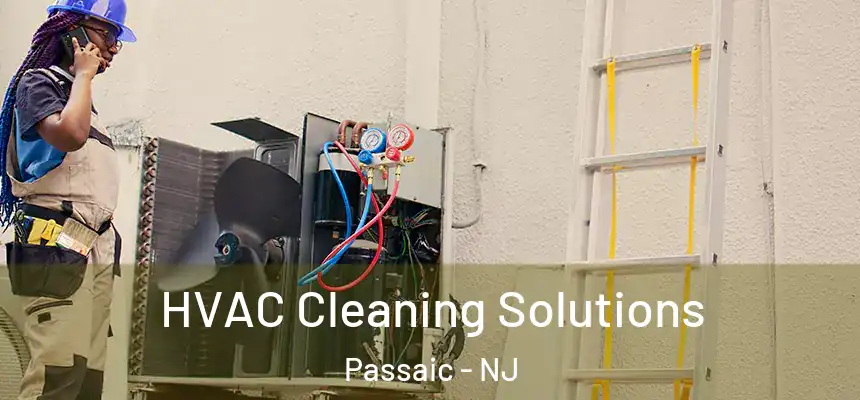 HVAC Cleaning Solutions Passaic - NJ